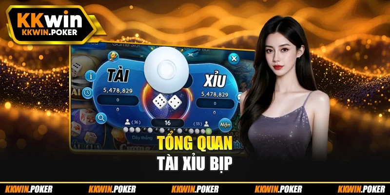Tổng quan tài xỉu bịp